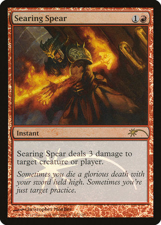 Searing Spear [Friday Night Magic 2013] | Arkham Games and Comics