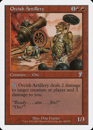 Orcish Artillery [Seventh Edition] | Arkham Games and Comics