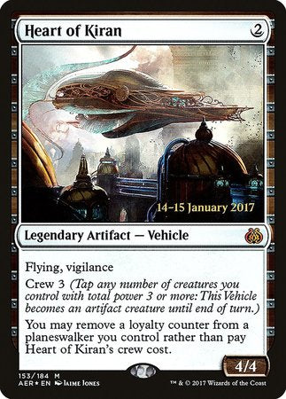 Heart of Kiran [Aether Revolt Promos] | Arkham Games and Comics