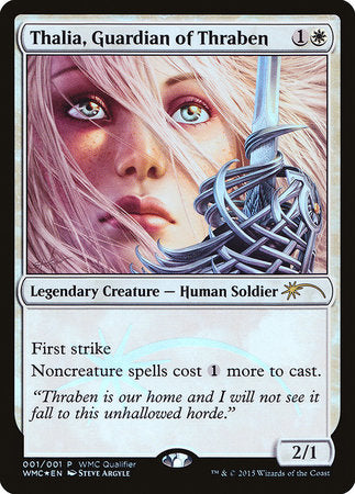 Thalia, Guardian of Thraben [World Magic Cup Qualifiers] | Arkham Games and Comics