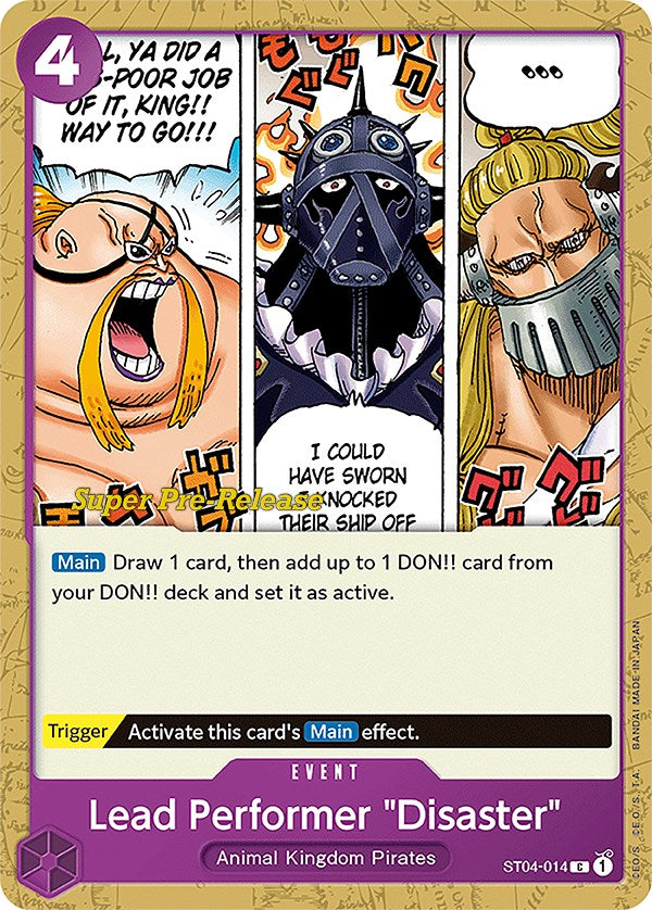Lead Performer "Disaster" [Super Pre-Release Starter Deck: Animal Kingdom Pirates] | Arkham Games and Comics
