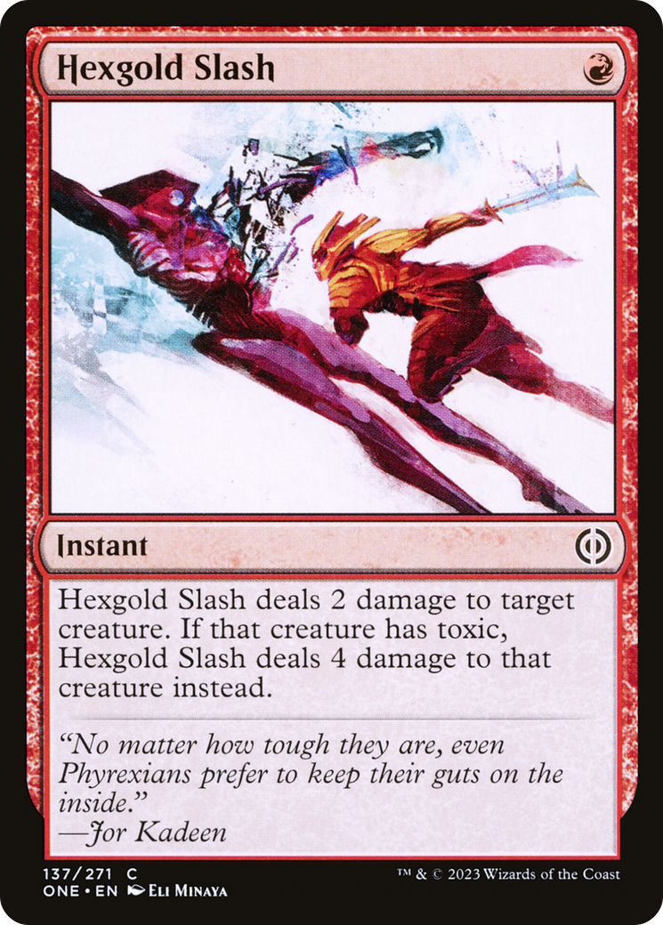 Hexgold Slash [Phyrexia: All Will Be One] | Arkham Games and Comics