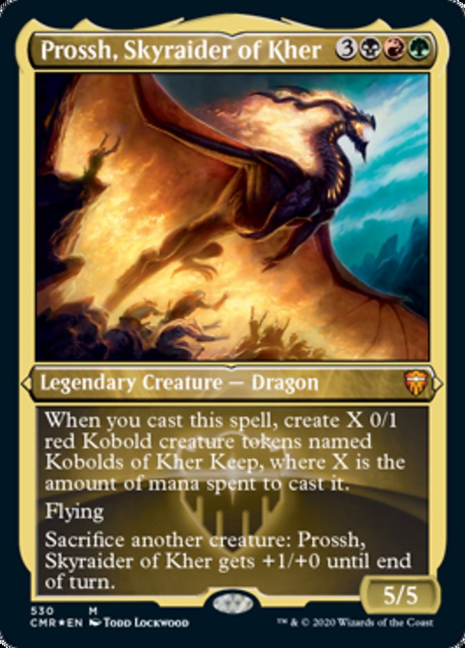 Prossh, Skyraider of Kher (Etched Foil) [Commander Legends] | Arkham Games and Comics