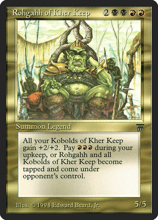 Rohgahh of Kher Keep [Legends] | Arkham Games and Comics