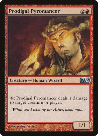 Prodigal Pyromancer [Magic 2010] | Arkham Games and Comics