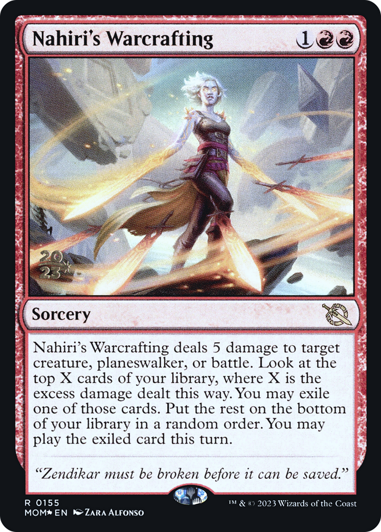 Nahiri's Warcrafting [March of the Machine Prerelease Promos] | Arkham Games and Comics