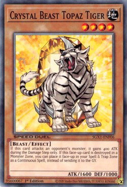 Crystal Beast Topaz Tiger [SGX1-ENF06] Common | Arkham Games and Comics