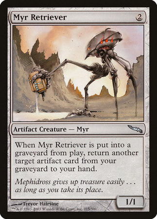 Myr Retriever [Mirrodin] | Arkham Games and Comics