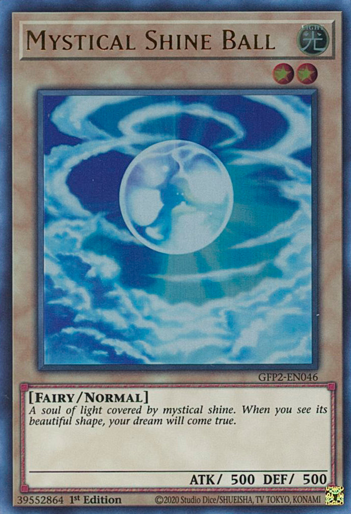 Mystical Shine Ball [GFP2-EN046] Ultra Rare | Arkham Games and Comics