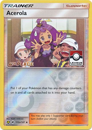 Acerola (112a/147) (League Promo 4th Place) [Sun & Moon: Burning Shadows] | Arkham Games and Comics