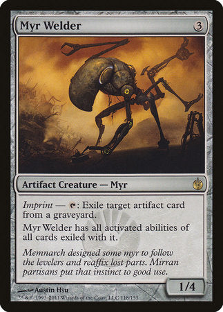 Myr Welder [Mirrodin Besieged] | Arkham Games and Comics