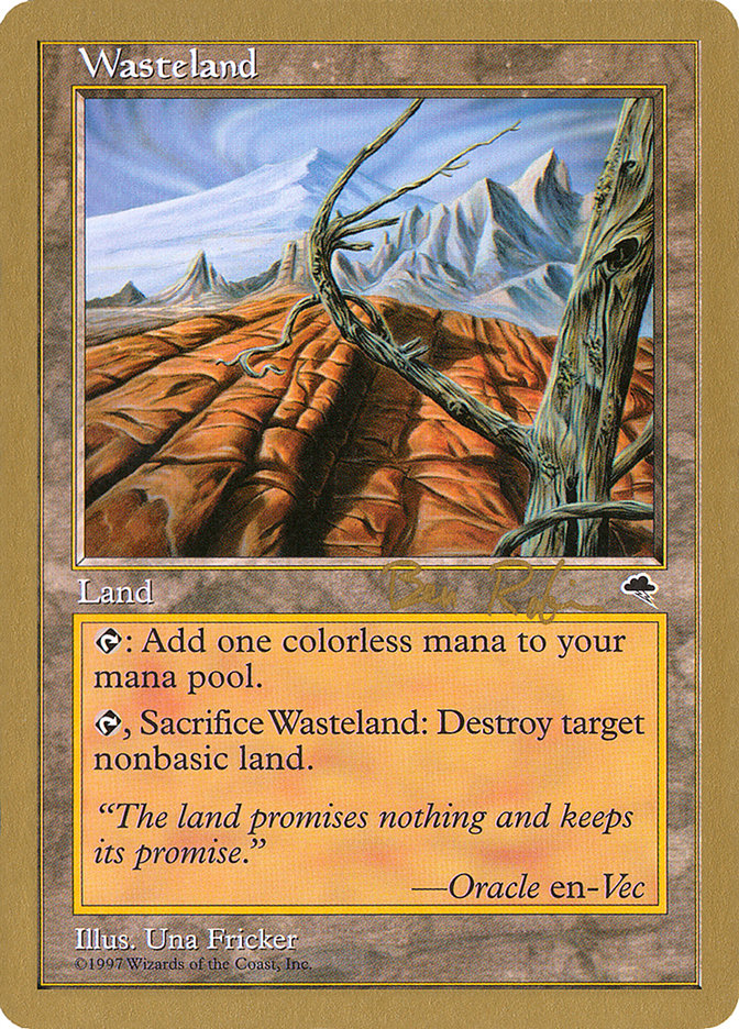 Wasteland (Ben Rubin) [World Championship Decks 1998] | Arkham Games and Comics