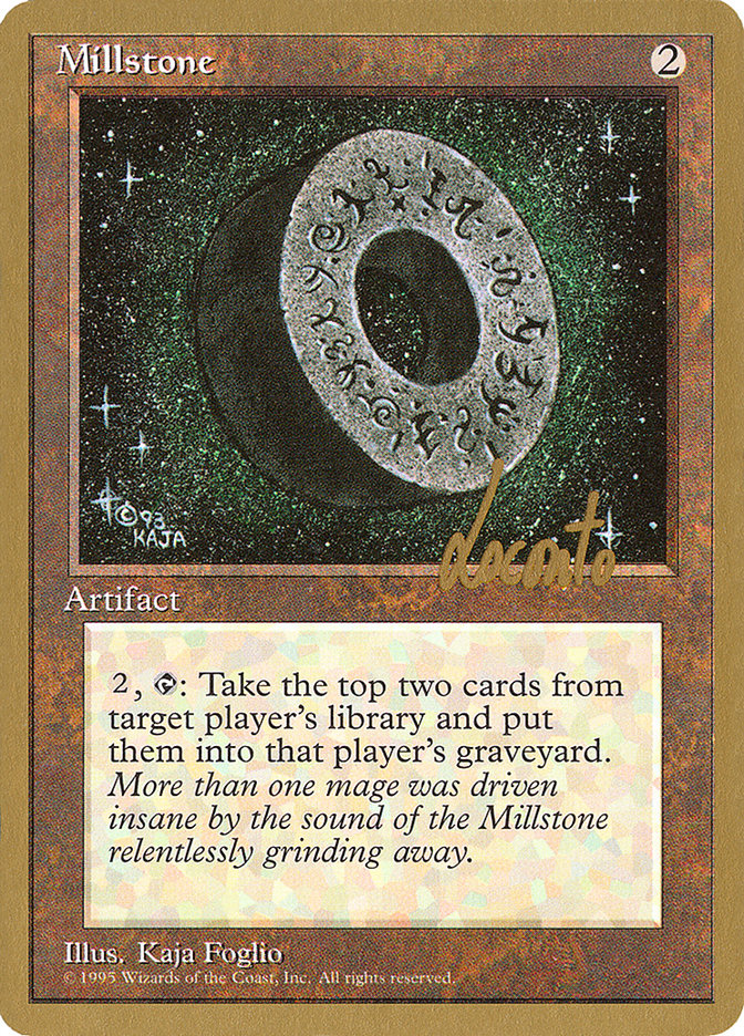 Millstone (Michael Loconto) [Pro Tour Collector Set] | Arkham Games and Comics