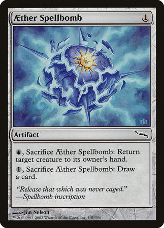 Aether Spellbomb [Mirrodin] | Arkham Games and Comics