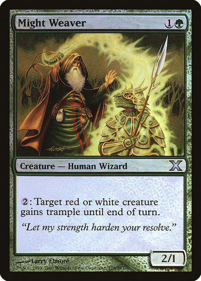 Might Weaver (Premium Foil) [Tenth Edition] | Arkham Games and Comics