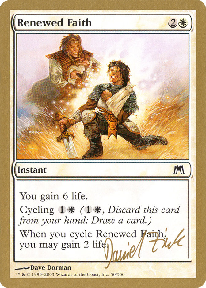 Renewed Faith (Daniel Zink) [World Championship Decks 2003] | Arkham Games and Comics