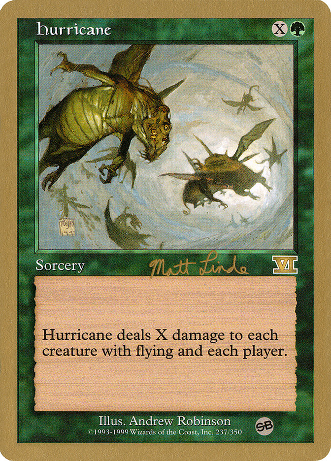 Hurricane (Matt Linde) (SB) [World Championship Decks 1999] | Arkham Games and Comics