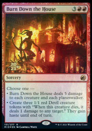 Burn Down the House [Innistrad: Midnight Hunt Prerelease Promos] | Arkham Games and Comics