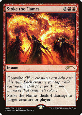 Stoke the Flames [Friday Night Magic 2014] | Arkham Games and Comics