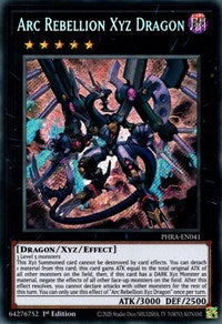 Arc Rebellion Xyz Dragon [PHRA-EN041] Secret Rare | Arkham Games and Comics