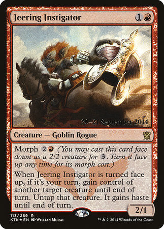 Jeering Instigator [Khans of Tarkir Promos] | Arkham Games and Comics