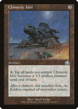Chimeric Idol [Prophecy] | Arkham Games and Comics