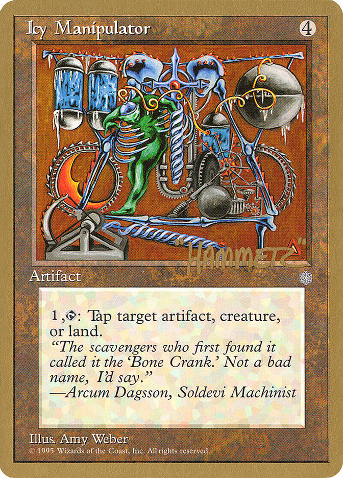 Icy Manipulator (Shawn "Hammer" Regnier) [Pro Tour Collector Set] | Arkham Games and Comics